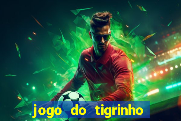 jogo do tigrinho pagando agora